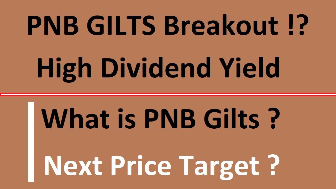 PNB Gilts Share Price Target (English) | PNB GILTS Latest Dividend News Analysis