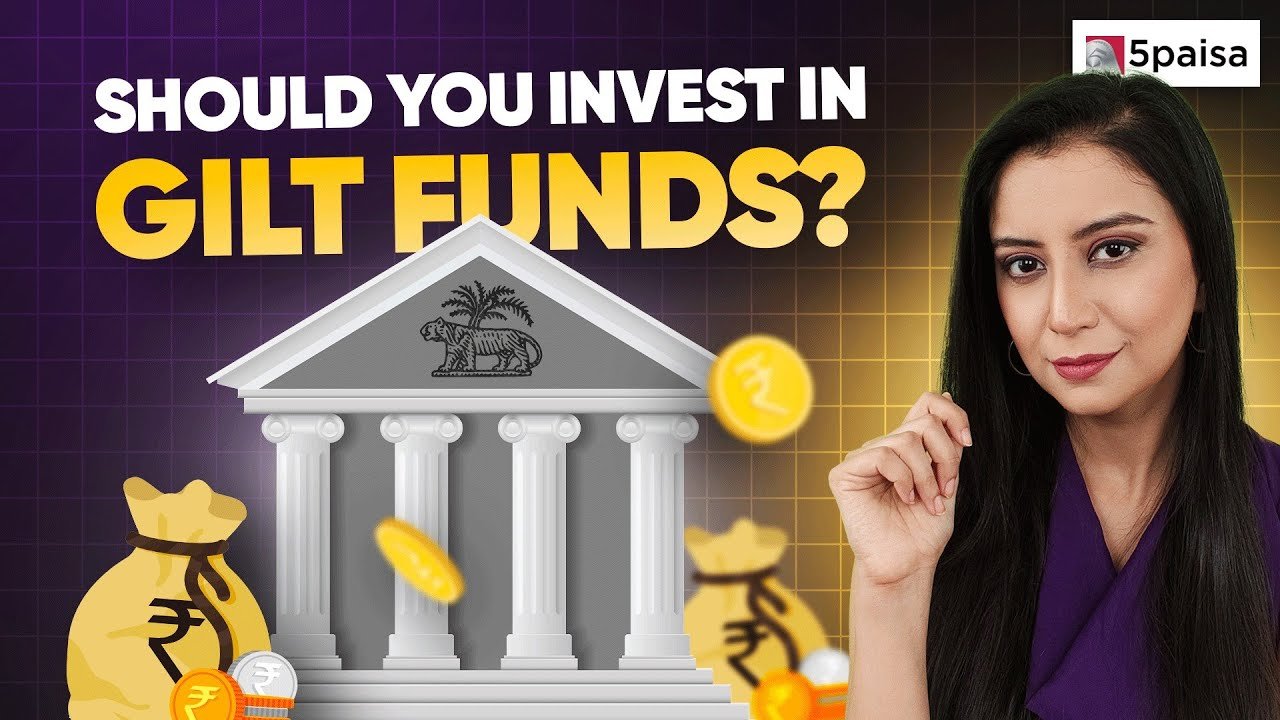 What are Gilt Funds | Should you invest in Gilt Funds | Advantages and Disadvantages